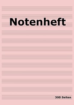 Notenheft: DIN A4 Notenlinienheft | 300 Seiten mit 12 Notenzeilen / Systeme pro Blatt | Papier 90g/m² | Musikheft mit Notenlinien