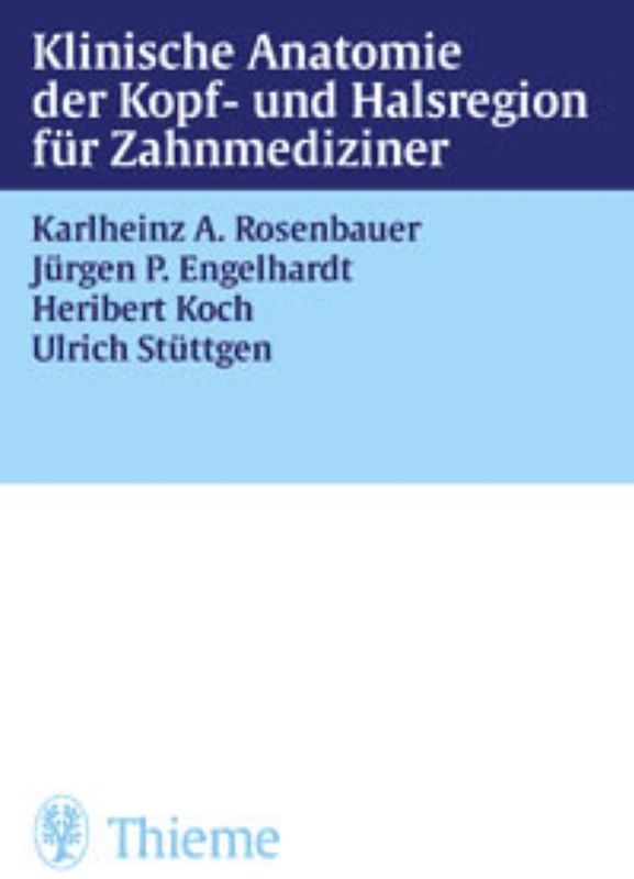 Klinische Anatomie der Kopf- und Halsregion für Zahnmediziner