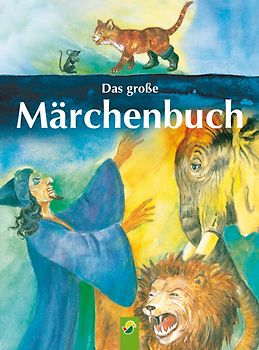 Das große Märchenbuch