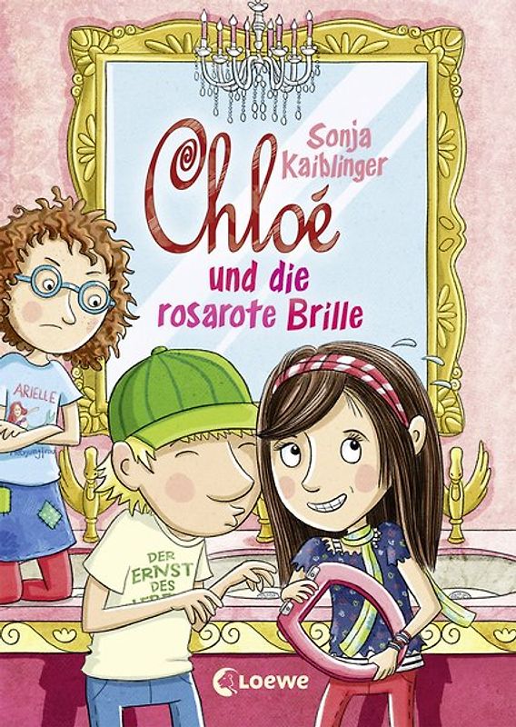 Chloé und die rosarote Brille (Band 3)