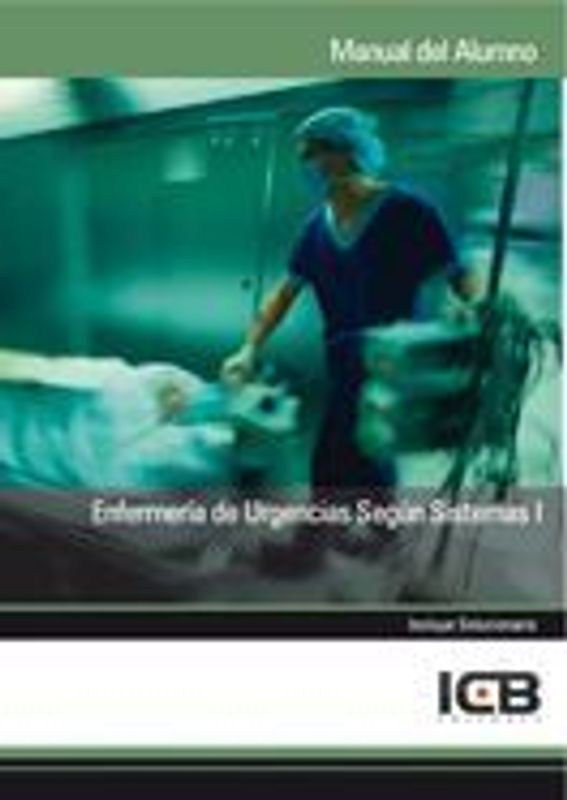 Enfermería de urgencias según sistemas I