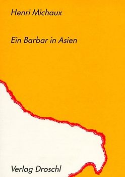 Ein Barbar in Asien