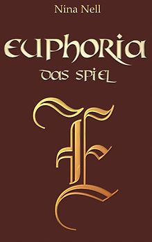 Euphoria - Das Spiel