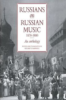 Russians on Russian Music, 1830 1880