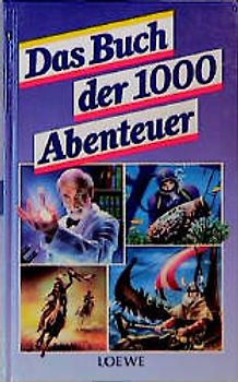 Das Buch der 1000 Abenteuer