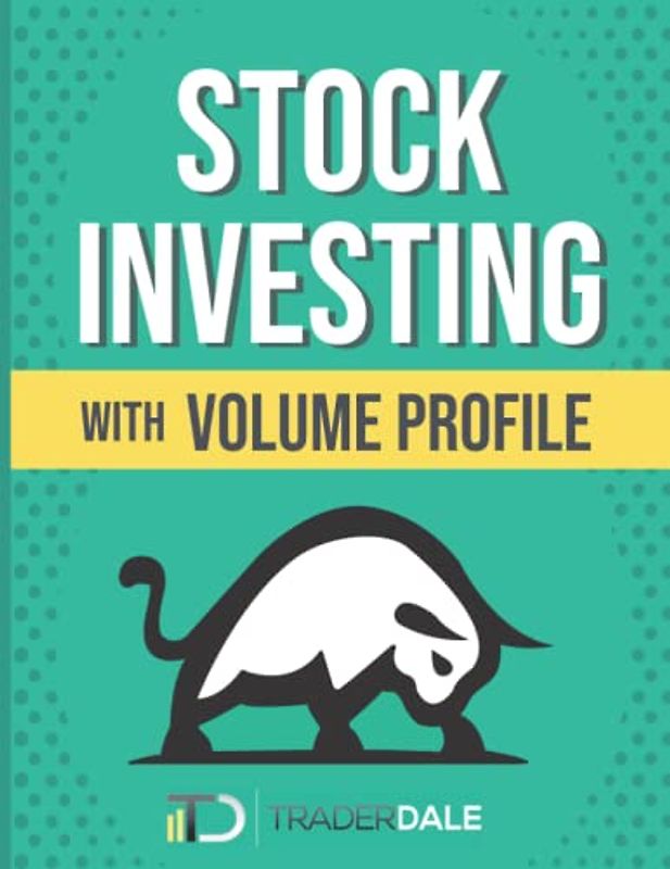 Stock Investing With Volume Profile (The Insider's Guide To Trading)