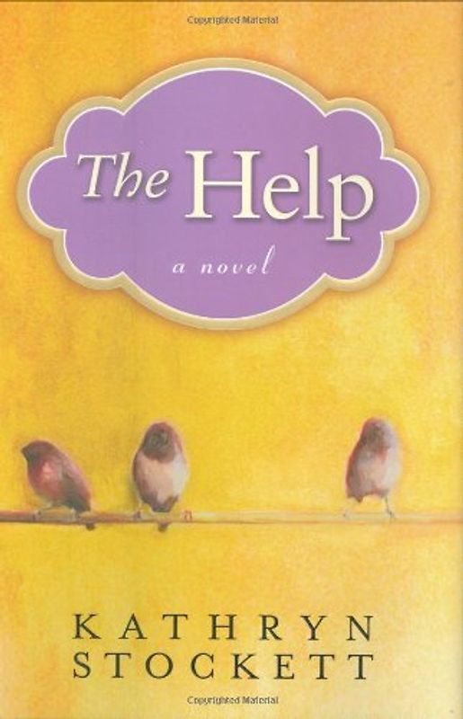 The Help - Kathryn Stockett