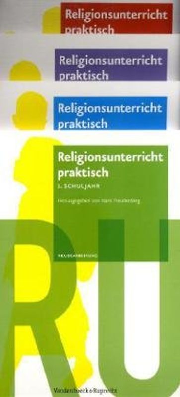 Religionsunterricht praktisch 1. bis 4. Schuljahr