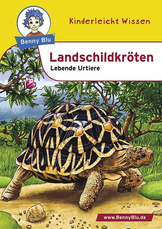 Benny Blu - Landschildkröten. Lebende Urtiere