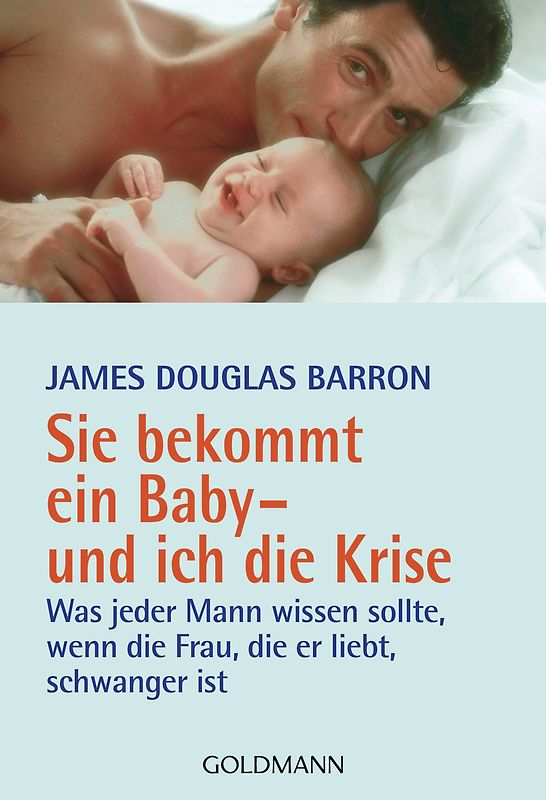 Sie bekommt ein Baby - und ich die Krise