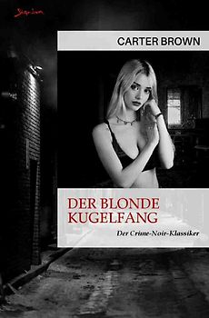 Der blonde Kugelfang