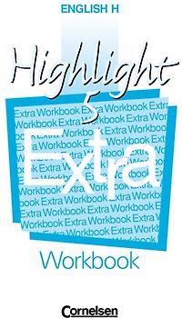 English H/Highlight - Ausgabe B / Band 5: 9. Schuljahr - Workbook Extra