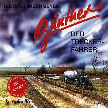 der Treckerfahrer Günther - Günther der Treckerfahrer