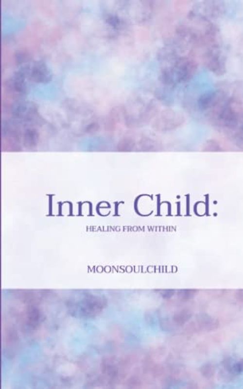 Inner Child: Healing From Within