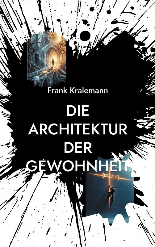 Die Architektur der Gewohnheit