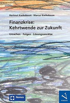 Finanzkrise: Kehrtwende zur Zukunft