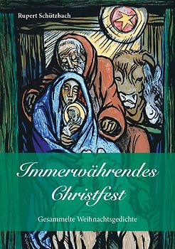 Immerwährendes Christfest