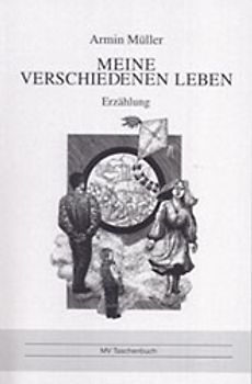 Meine verschiedenen Leben