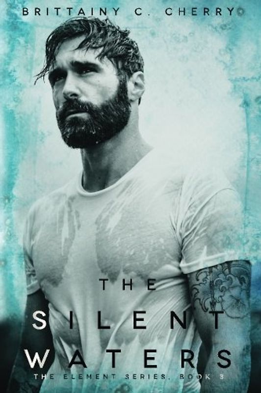 The Silent Waters (THE ELEMENTS SERIES, Band 3)