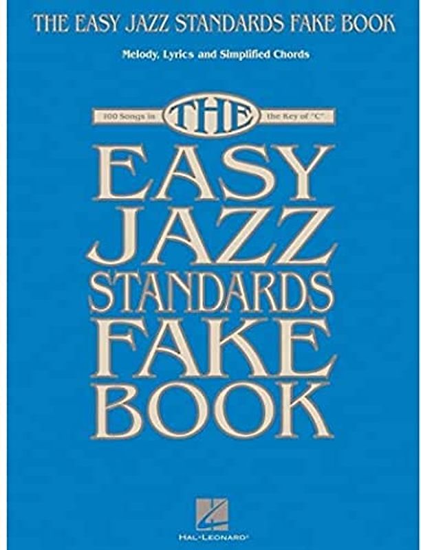The Easy Jazz Standards Fake Book