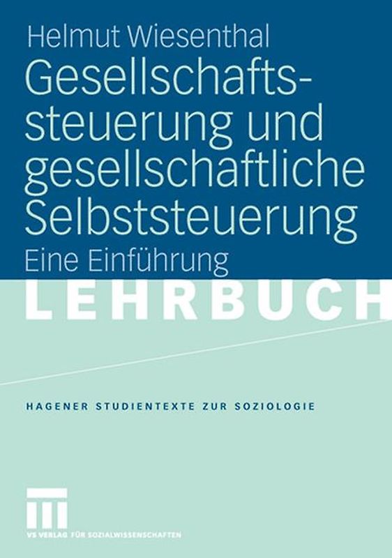 Gesellschaftssteuerung und gesellschaftliche Selbststeuerung