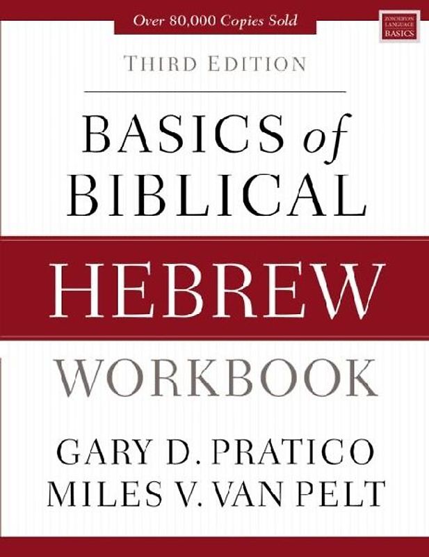 Basics of Biblical Hebrew Workbook