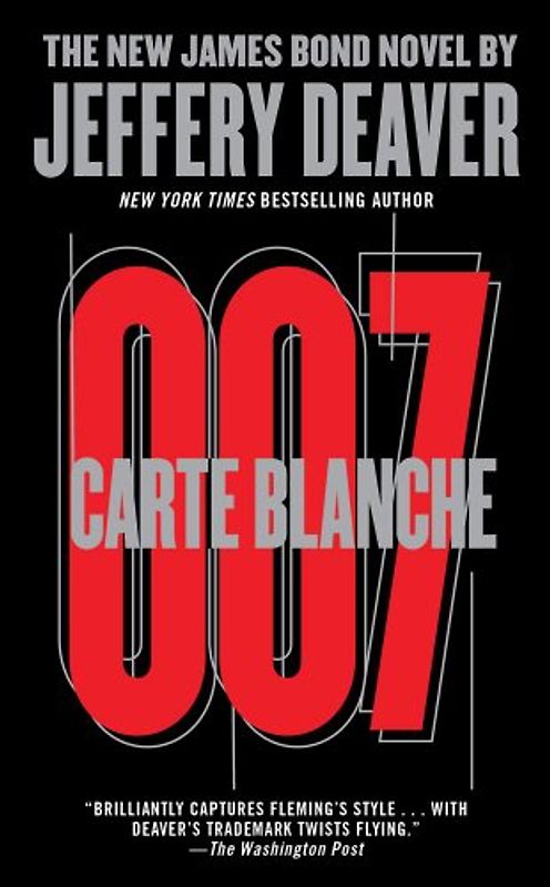 Carte Blanche: The New James Bond Novel - Jeffery Deaver