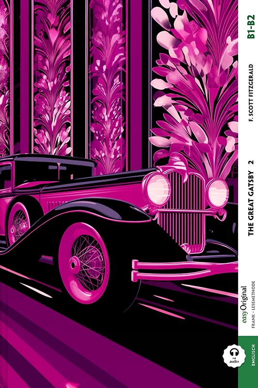 The Great Gatsby- B1-B2 - Teil 2 (+ Audio-Online)