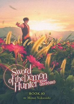 Sword of the Demon Hunter: Kijin Gentosho (Light Novel) Vol. 10