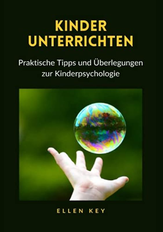 Kinder unterrichten: Praktische Tipps und Überlegungen zur Kinderpsychologie
