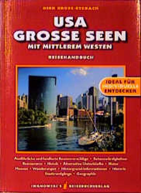 USA Grosse Seen mit mittlerem Westen. Reisehandbuch