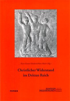 Christlicher Widerstand im Dritten Reich