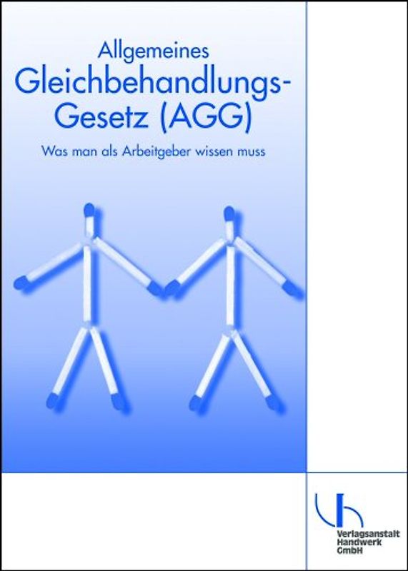 Allgemeines Gleichbehandlungsgesetz (AGG)