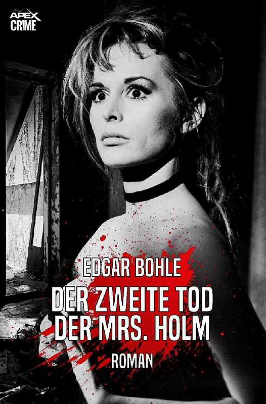 DER ZWEITE TOD DER MRS. HOLM