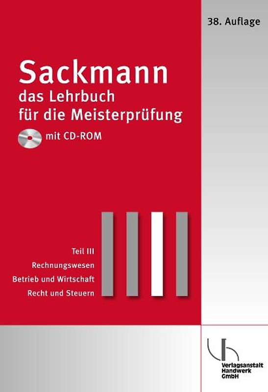 Sackmann - Das Lehrbuch für die Meisterprüfung. Berufs- und Arbeitspädagogik, Ausbildung der Ausbilder nach AEVO