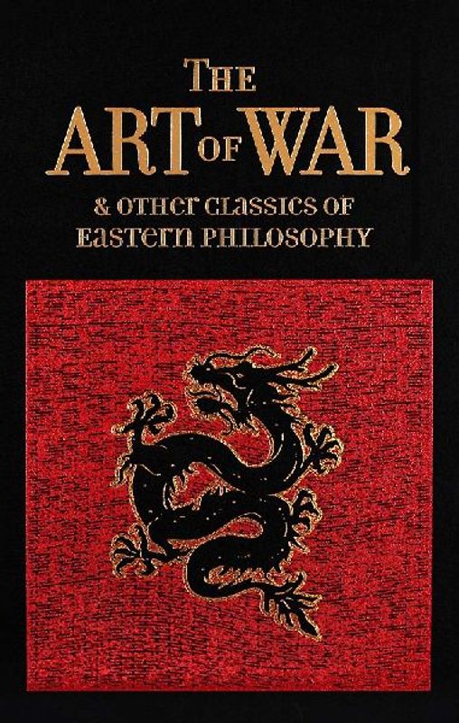 Art of War & Other Classics of Eastern Philosophy