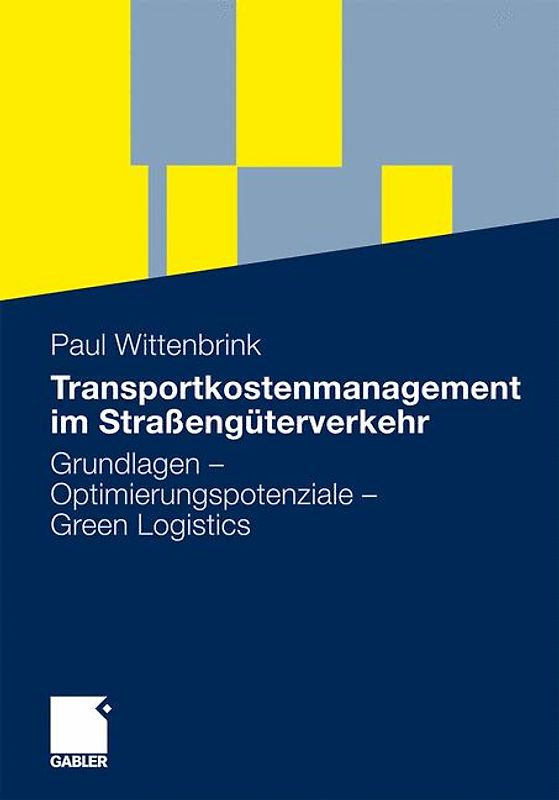 Transportkostenmanagement im Straßengüterverkehr