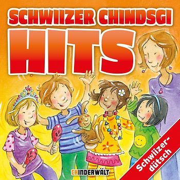 Schwiizer Chindsgi Hits