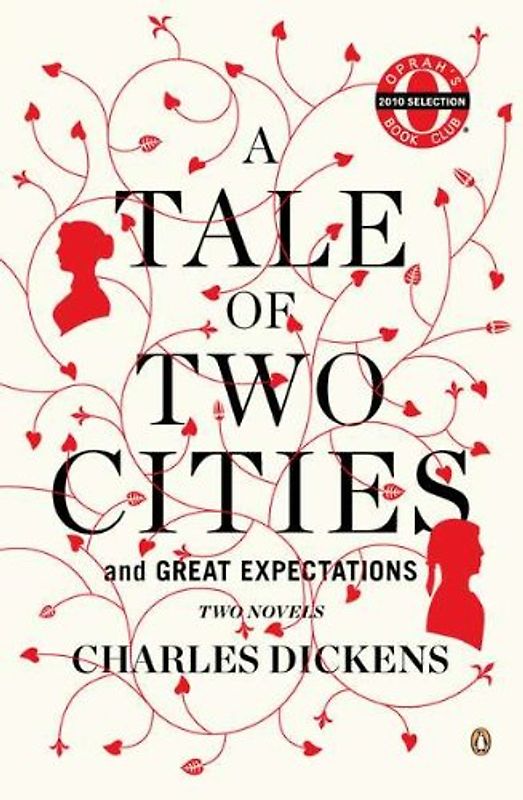 A Tale of Two Cities and Great Expectations (Oprah's Book Club): Two Novels