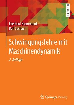 Schwingungslehre mit Maschinendynamik