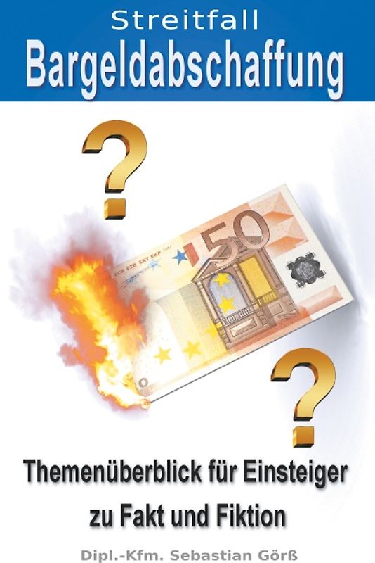 Streitfall Bargeldabschaffung