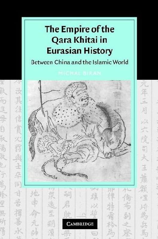 The Empire of the Qara Khitai in Eurasian History