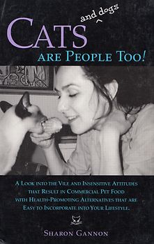 Cats and Dogs Are People Too! - Sharon Gannon [Paperback]