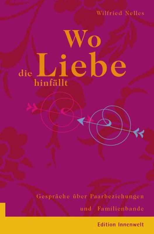 Wo die Liebe hinfällt