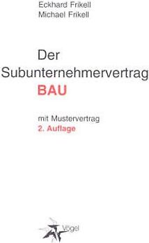 Der Nachunternehmervertrag BAU