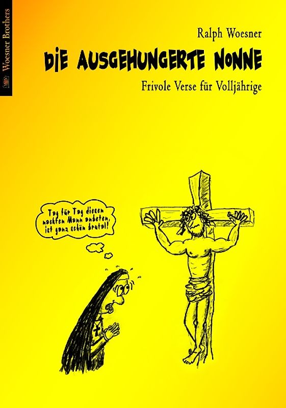 Die ausgehungerte Nonne