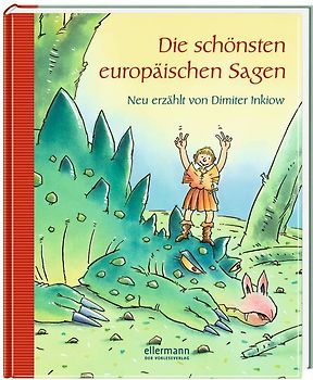 Die schönsten europäischen Sagen
