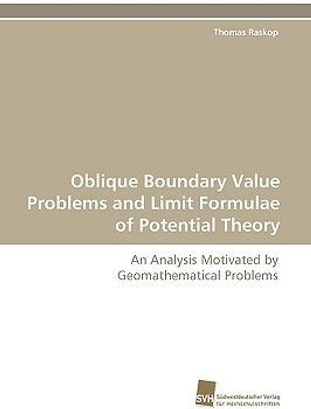 Oblique Boundary Value Problems and Limit Formulae of Potential Theory