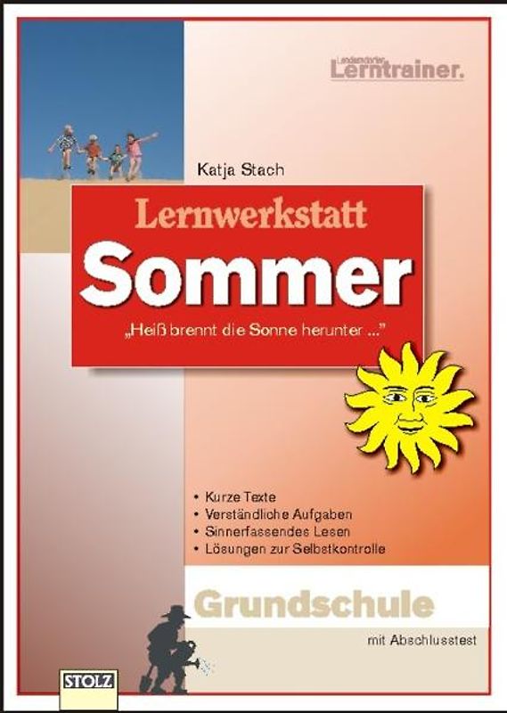 Lernwerkstatt Sommer. Textwerkstatt mit Aufgaben und Lösungen
