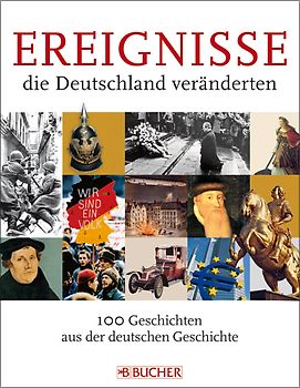 Ereignisse, die Deutschland veränderten